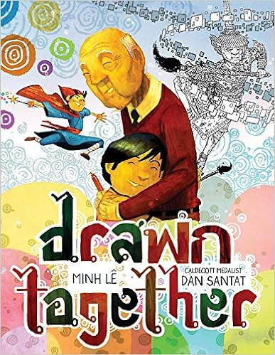 Cover of Drawn Together by Minh Lê and Dan Santat showing a boy and his Thai grandfather